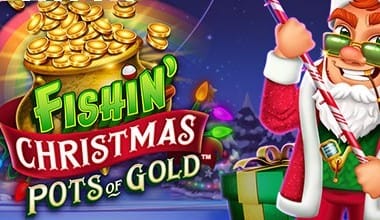 Fishin’ Christmas Pots Of Gold